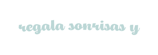 regala sonrisas y